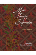 Music Therapy Supervision, 2nd edition