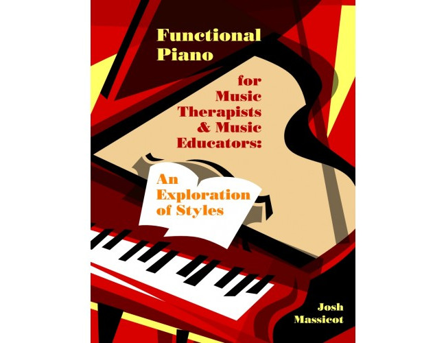 Functional Piano for Music Therapists and Music Educators: An Exploration of Styles