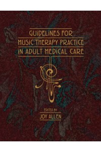 Guidelines for MT Practice in Adult Medical Care