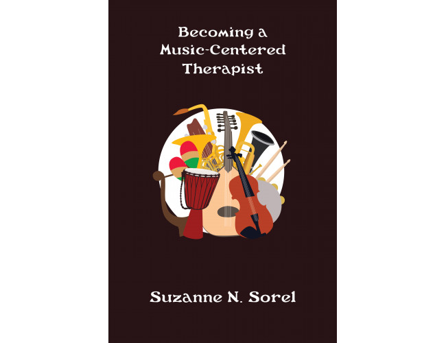 Becoming a Music-Centered Therapist
