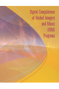 Digital Compilations of Guided Imagery and Music (GIM) Programs