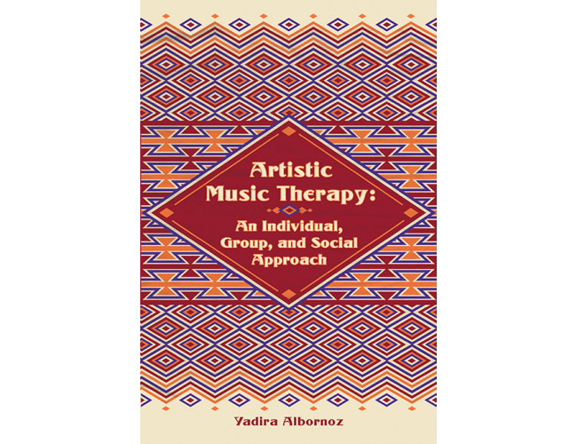 Artistic Music Therapy: An Individual, Group, and Social Approach