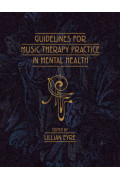 Guidelines for Music Therapy Practice in Mental Health Care