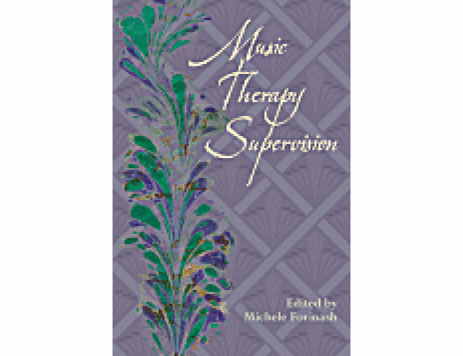 Music Therapy Supervision - 1st ed.