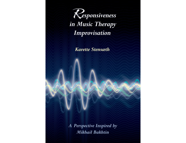 Responsiveness in Music Therapy Improvisation: A Perspective Inspired by Mikhail Bakhtin