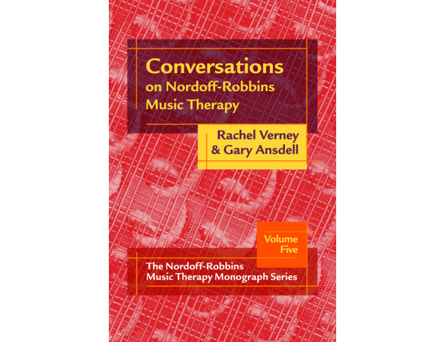 Conversations on Nordoff-Robbins Music Therapy