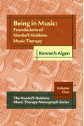 Being in Music: Foundations of Nordoff-Robbins Music Therapy 